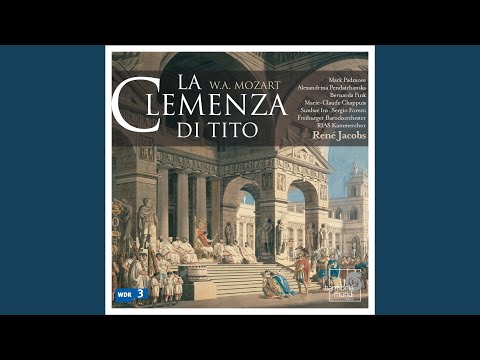 La Clemenza di Tito: Atto secondo, scena XII. No.20 Aria Tito "Se all'impero, amici Dei"