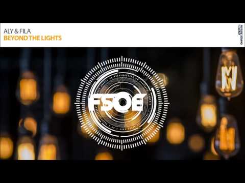 Aly & Fila - Beyond The Lights (Original Mix)