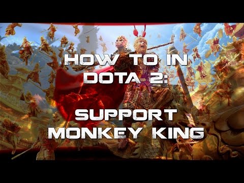 How to in Dota 2: Support Monkey King