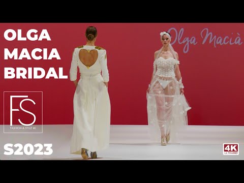 OLGA MACIA s2023 Barcelona Bridal Fashion Week | Sensual dresses | Full Runway Show | 4K UHD | BBFW