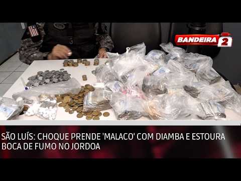 São Luís: Choque prende 'malaco' com diamba e estoura boca de fumo no Jordoa | BANDEIRA 2