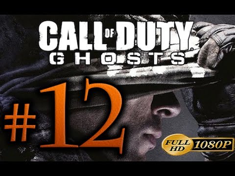 Call Of Duty Ghosts Walkthrough Part 12 [1080p HD] - No Commentary