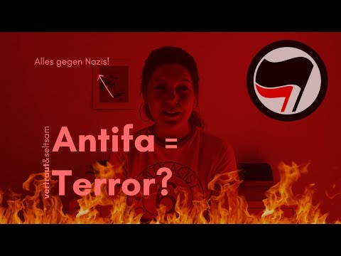 Bin ich jetzt Terroristin? | Antifa