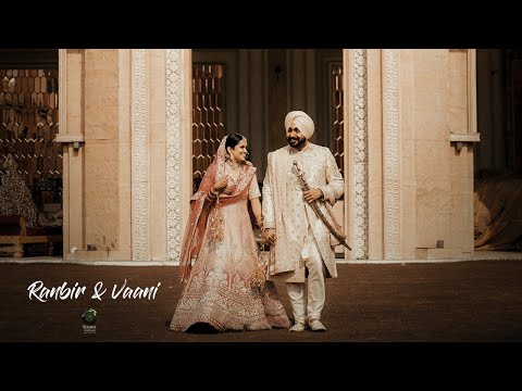 Best Sikh Wedding Film 2022 | Ranbir & Vaani | Noida | Rajan Madaan Photography | Chandigarh | India