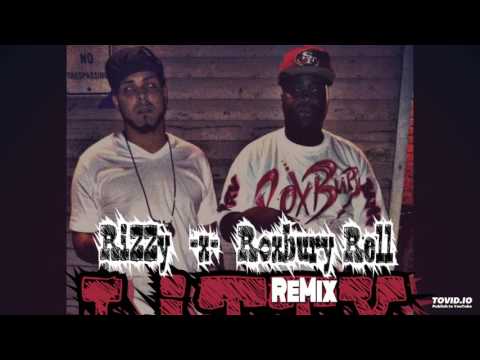 Rizzy ft. Roxbury Rell - Litty ReMix