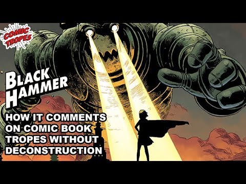 Jeff Lemire's Black Hammer: A Commentary on Comics