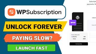 Launch WooCommerce Subscriptions in Minutes – WPSubscription Lifetime Deal 2026