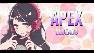 【Apex Legends】夜活えぺぺ　初見さんコメ歓迎【女ゲーム生配信】