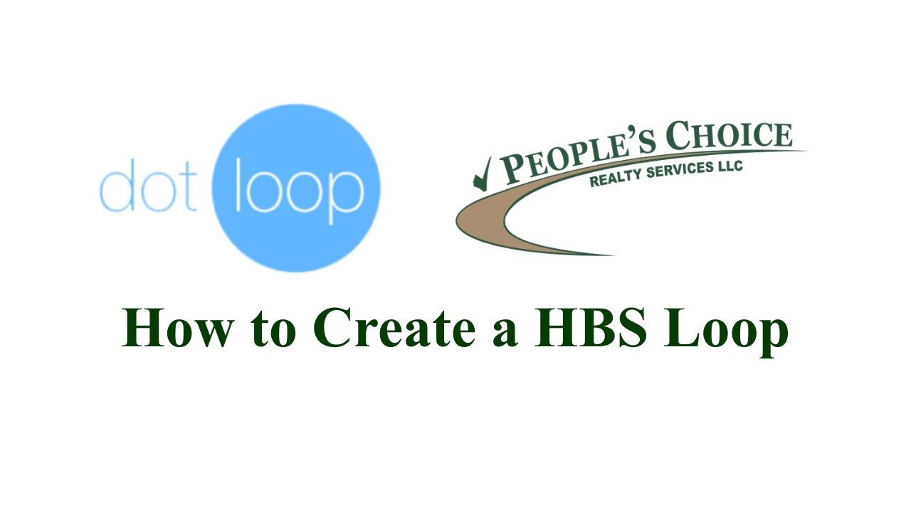 Dotloop - How to Create a HBS Loop