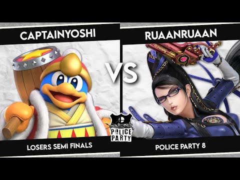 CaptainYoshi (King Dedede) vs RuaanRuaan (Bayonetta/Brawler) - Police Party #8 - Losers Semi-Finals