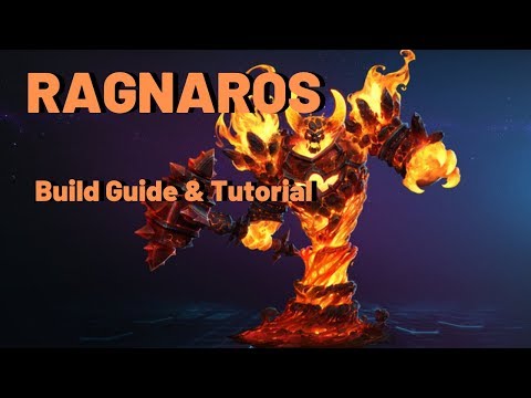 Ragnaros - Build Guide Tutorial - Heroes of the Storm