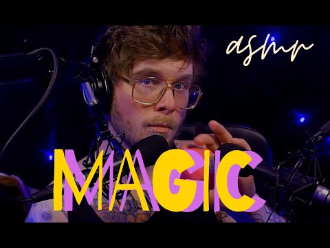 MAGIC - ASMR Vibe Out #458