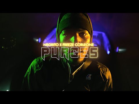 Negrito x Freeze Corleone - La Purge V (Clip Officiel)