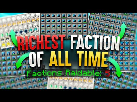 How we became the RICHEST FACTION on the server... *INSANE*