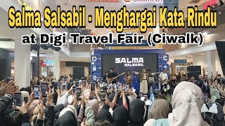 Download lagu Salma Salsabil - 'Menghargai Kata Rindu' Live at Digi Travel Fair (Ciwalk Bandung) | Fancam mp3