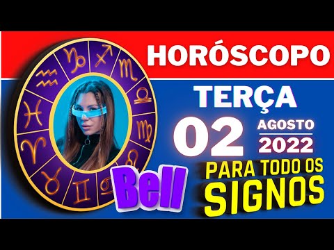 #meusigno ♈  HOROSCOPO DO DIA ⭐ TERÇA 02 DE AGOSTO DE 2022 l PREVISÕES PARA TODOS OS SIGNOS