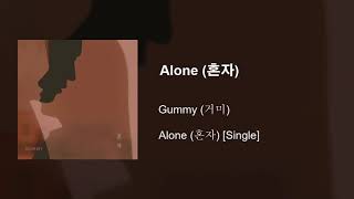 Alone (혼자) - Gummy (거미)
