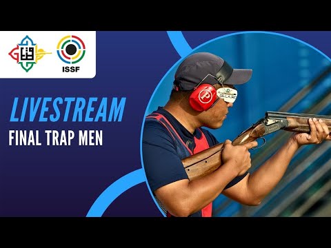 Livestream - Trap Men Final - ISSF World Cup Final Rifle/Pistol/Shotgun
