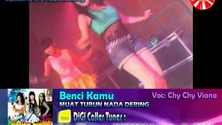 Chy Chy Viana - Benci Kamu [Official Music Video]