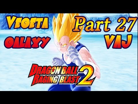 VaJ: Dragon Ball Raging Blast 2 - Vegeta's Galaxy - Parte 27.