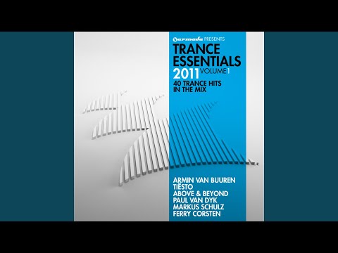 Trance Essentials 2011, Vol. 1 (Full Continuous Mix Part 1)
