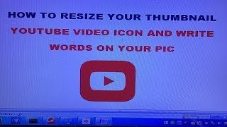 How To Resize Your Photo Thumbnail For Youtube