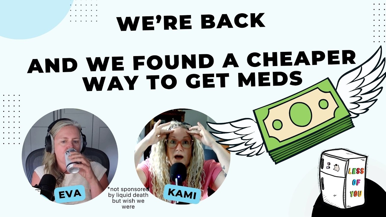 We're Back, and We Found a Cheaper Way to Get Your Meds