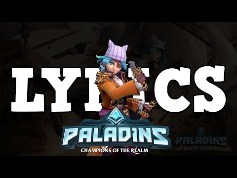Pirate Maeve voice with lyrics - Paladins: Champions of the Realm