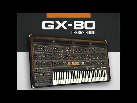 Cherry Audio releases "GX-80 Synthesizer" and "Synth Stack 3 Collection"