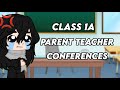 Class 1A Parent Teacher Conferences Inspired