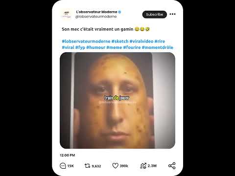 Son mec c'était vraiment un gamin 😂😂🤣