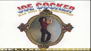 Joe Cocker - Mad Dogs & .... (Deluxe Edition)[Full Album HQ]
