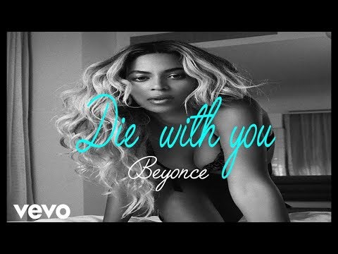 Beyoncé & Jay-Z - Die With You - (Lyrics/Lyrics Video) - (Wedding Song)