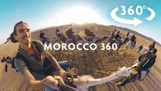 AMAZING MOROCCO 360 VIDEO