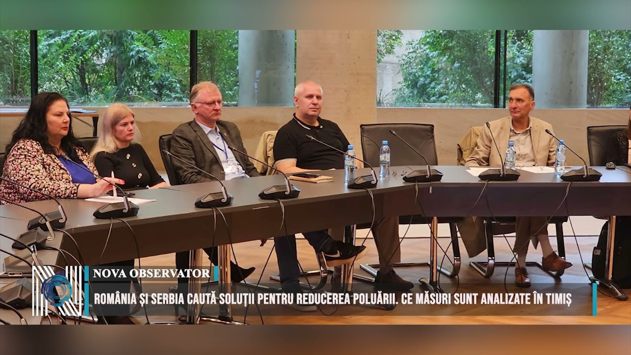 România și Serbia caută soluții pentru reducerea poluării. Ce măsuri sunt analizate în Timiș