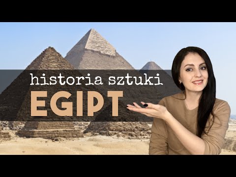 STAROŻYTNY EGIPT. Streszczenie historii sztuki, odc. 2
