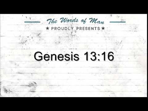 The Holy Bible: Genesis 13:16