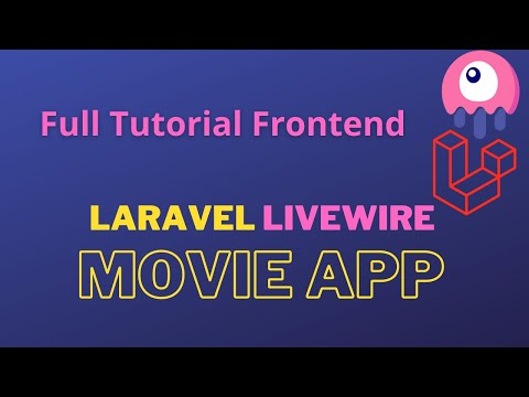 Laravel Livewire Tutorial Create Movie Website Make Your Movie App
