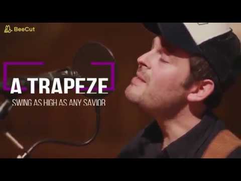 The Trapeze Swinger LYRIC VIDEO - Gregory Alan Isakov