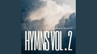Come Thou Fount of Every Blessing (feat. Lucy Shea)