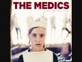 The Medics - City (+ Lyrics) 