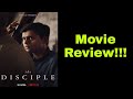 The Disciple Movie Review