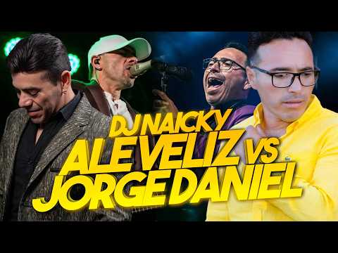 🔥🔥 ALE VELIZ Vs. JORGE DANIEL 2024 🔥🔥 DJ NAICKY 2024