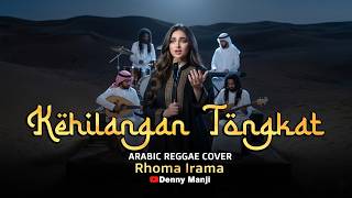 Download lagu Kehilangan Tongkat - Rhoma Irama (Arabic Reggae Fusion) | Nyari Jalan Pulang Jalur Chill! 🐪🧭 mp3