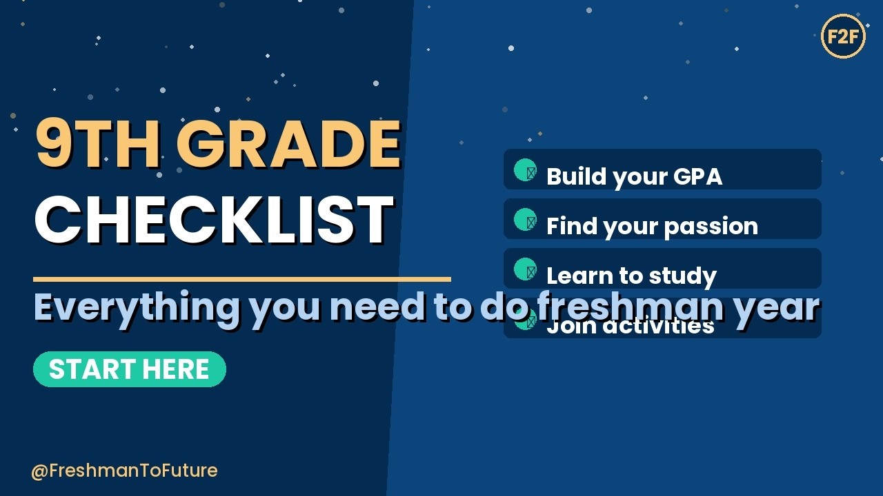 9th Grade Complete Guide — The Freshman Checklist (Start Here)