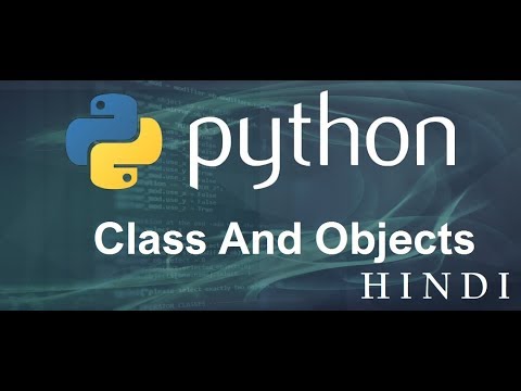 Python Tutorial 20 Class And Objects हिन्दी