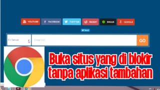Cara Membuka Situs yang di Blokir Tanpa Aplikasi laptop dan komputer