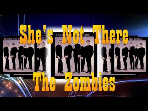 The Zombies  -  She's Not There