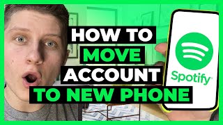 How To Move Spotify Account to New Phone