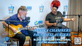 Blues Radio International Presents: Annika Chambers & Paul DesLauriers 2023 Blues Music Awards